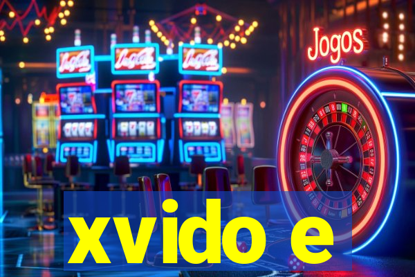 xvido e